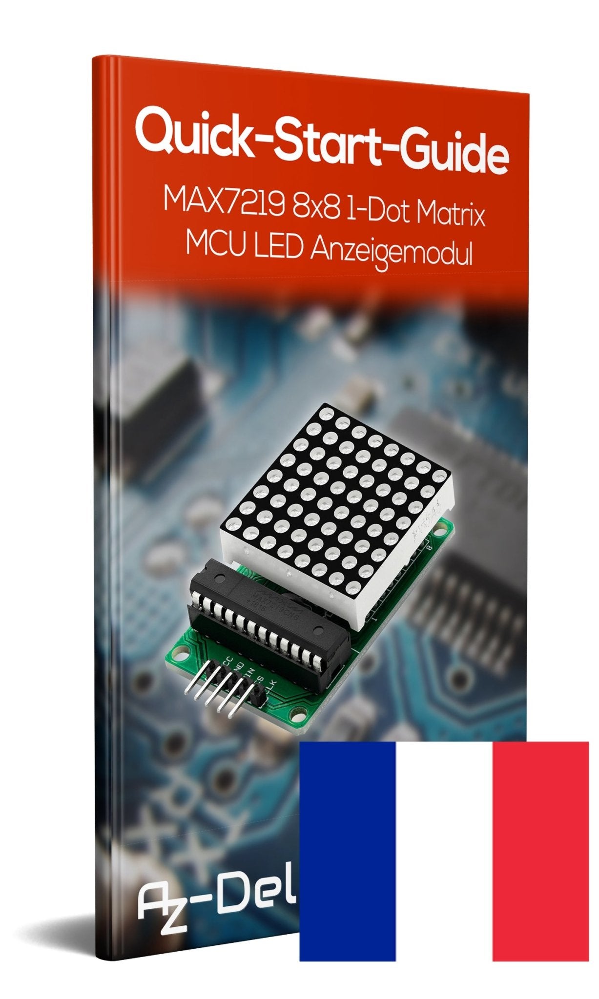 MAX7219 8x8 1 Dot Matrix MCU LED Anzeigemodul - AZ-Delivery